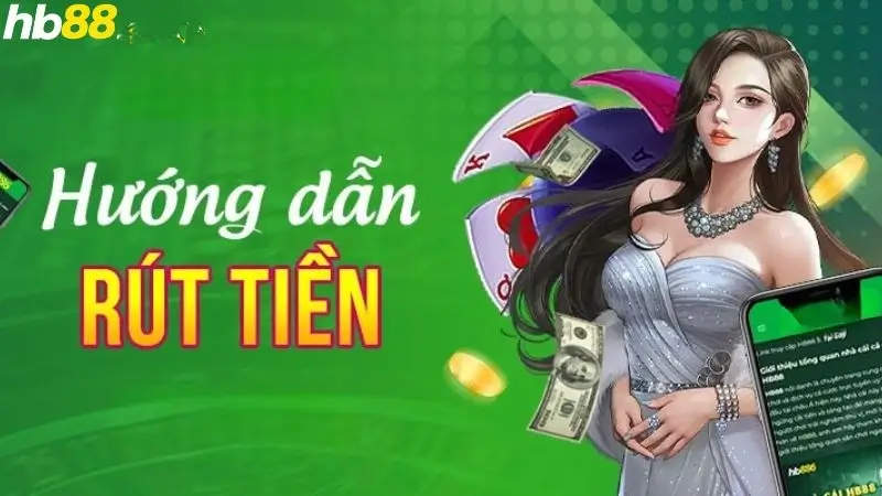 Rút tiền từ nhà cái nhanh chóng và chính xác 